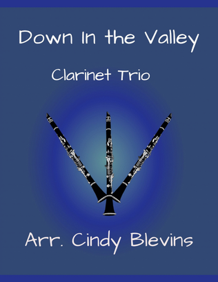 Book cover for Down In the Valley, for Clarinet Trio