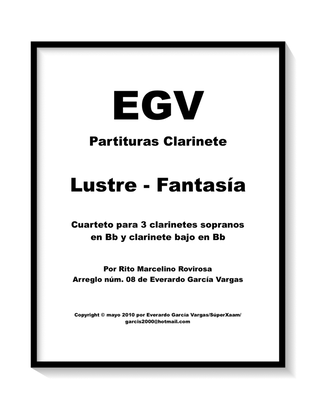 Lustre Fantasía - Cuarteto para Clarinetes