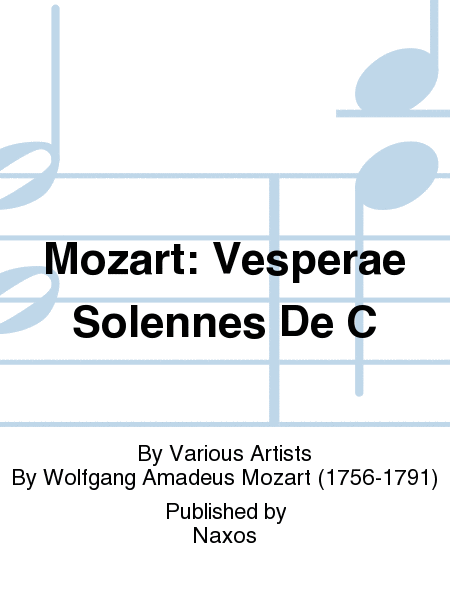 Mozart: Vesperae Solennes De C