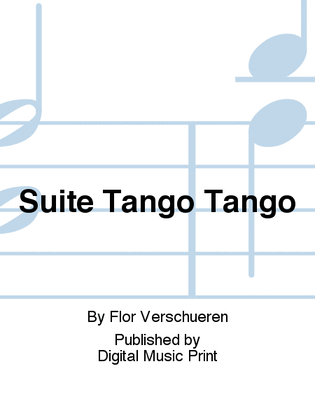 Suite Tango Tango