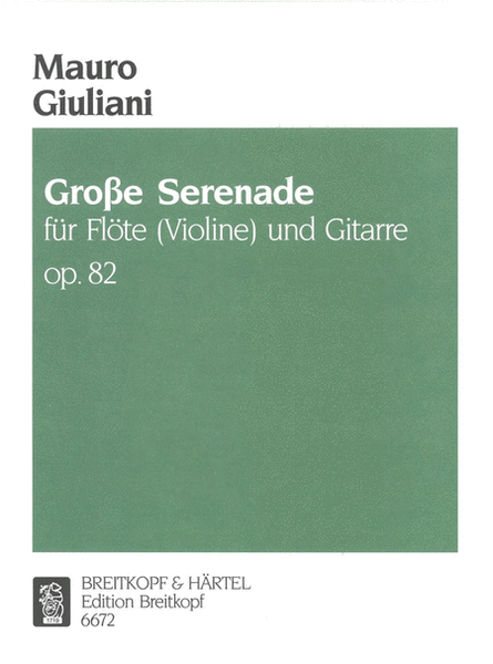 Grand Serenade Op. 82