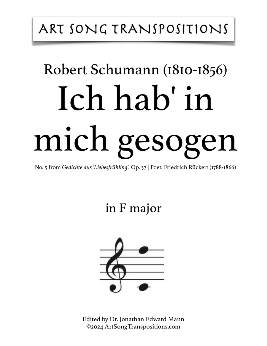 SCHUMANN: Ich hab’ in mich gesogen, Op. 37 no. 5 (transposed to F major)