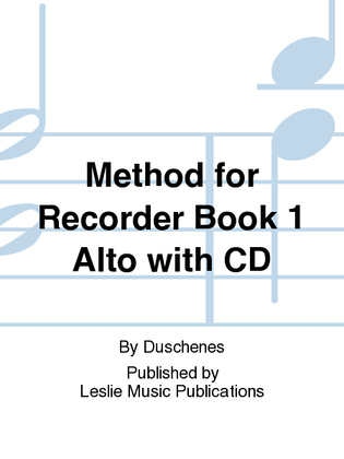 Book cover for Method For Recorder Bk 1 ( flute A bec) Alto
