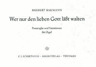 Book cover for Wer nur den lieben Gott lausst walten, Passacaglia und Variationen