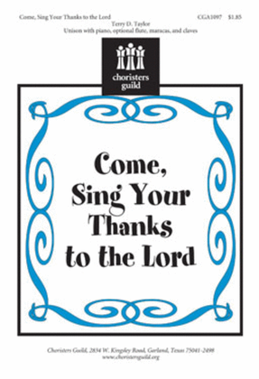 Book cover for Come, Sing Your Thanks to the Lord