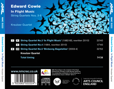 Edward Cowie: In Flight Music, String Quartets Nos. 3-5