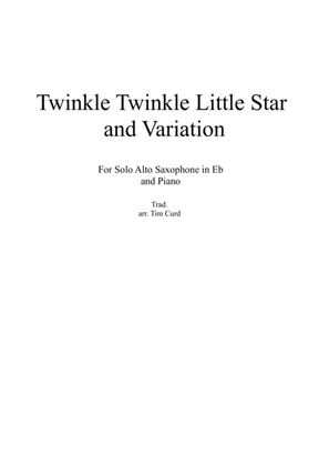 Book cover for Twinkle Twinkle Little Star and Variation for Alto Saxophone and Piano