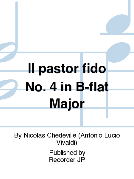 Il pastor fido No. 4 in B-flat Major