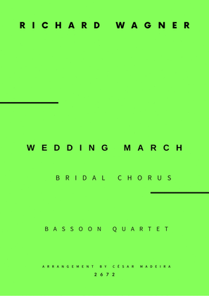 Wedding March (Bridal Chorus) - Bassoon Quartet (Full Score and Parts)