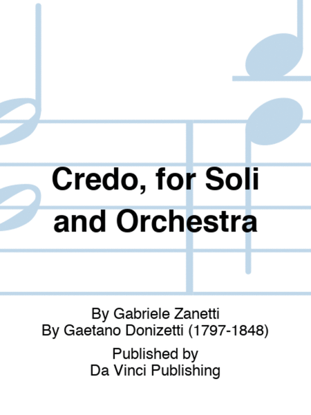 Credo, for Soli and Orchestra