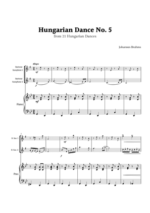 Hungarian Dance No. 5 by Brahms for Baritone Sax Duet with Piano