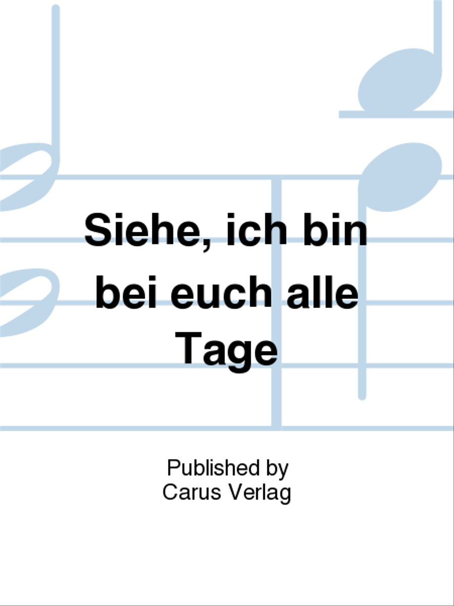 Siehe, ich bin bei euch alle Tage 3-Part scores gallery preview page 1