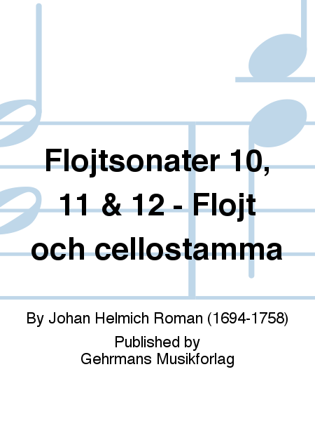 Flojtsonater 10, 11 & 12 - Flojt och cellostamma