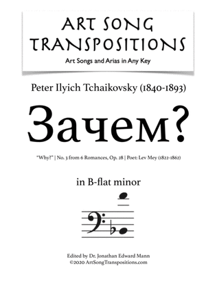 Book cover for TCHAIKOVSKY: Зачем? Op. 28 no. 3 (transposed to B-flat minor, bass clef, "Why?")