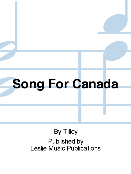 Song For Canada
