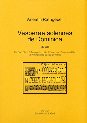 Vesperae solennes de Dominica für Soli, Chor, 2 Trompeten o. Hörner und Pauken ad lib., 2 Violinen und Basso continuo (1732)