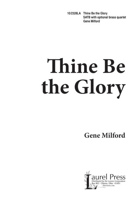 Thine Be The Glory