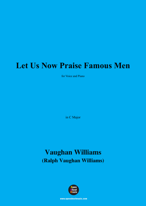 Book cover for Vaughan Williams-Let Us Now Praise Famous Men(1923),in C Major