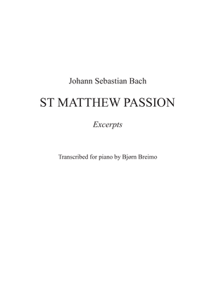 St. Matthew Passion - Excerpts transcribed for piano