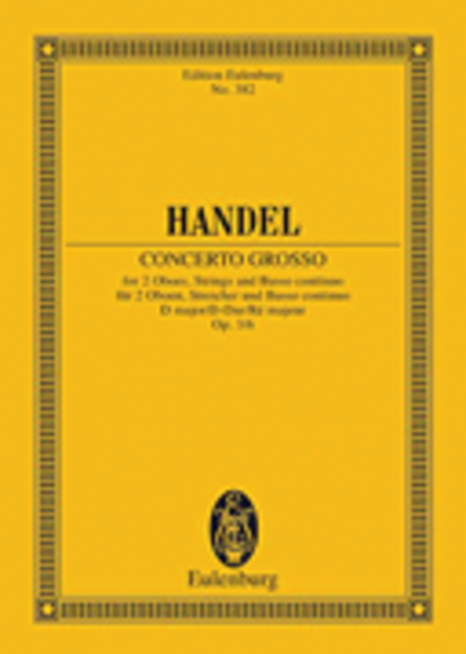 Concerto grosso D major op. 3/6 HWV 317