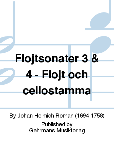 Flojtsonater 3 & 4 - Flojt och cellostamma
