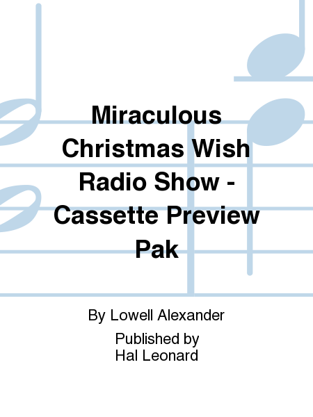 Miraculous Christmas Wish Radio Show - Cassette Preview Pak