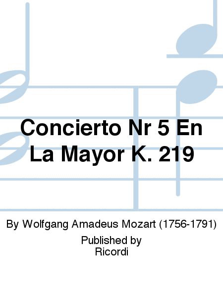 Concierto Nr 5 En La Mayor K. 219