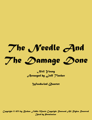 The Needle And The Damage Done