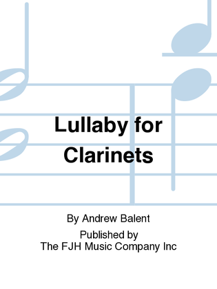 Lullaby for Clarinets
