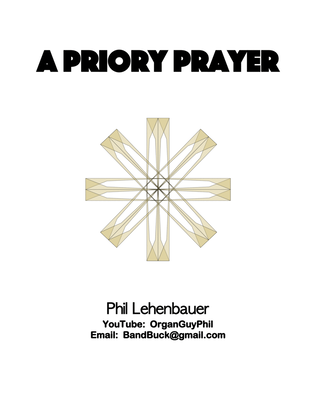 Book cover for A Priory Prayer, organ work by Phil Lehenbauer
