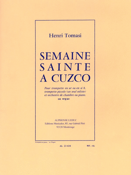 Semaine Sainte A Cuzco (trumpet & Piano Or Organ)