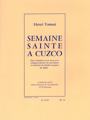 Book cover for Semaine Sainte A Cuzco (trumpet & Piano Or Organ)