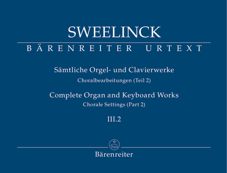 Complete Organ and Keyboard Works, Volume III.2: Chorale Settings (Part 2)