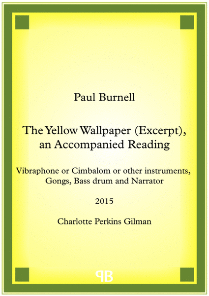 The Yellow Wallpaper (Excerpt), an Accompanied Reading image number null