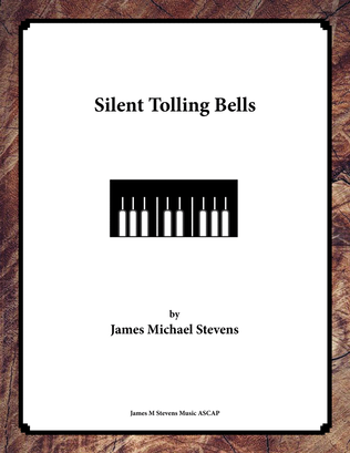 Book cover for Silent Tolling Bells - Piano Solo