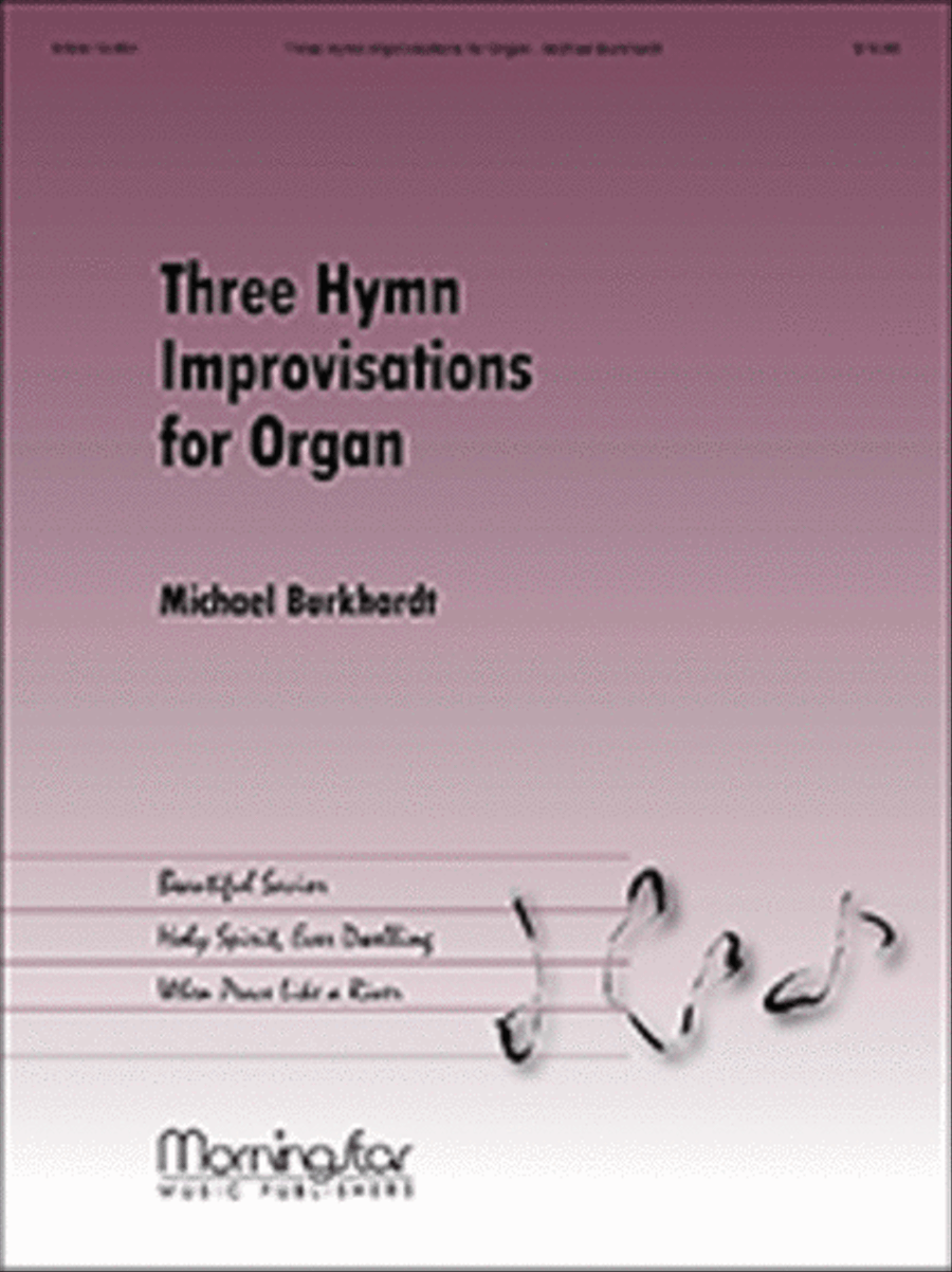 Three Hymn Improvisations for Organ