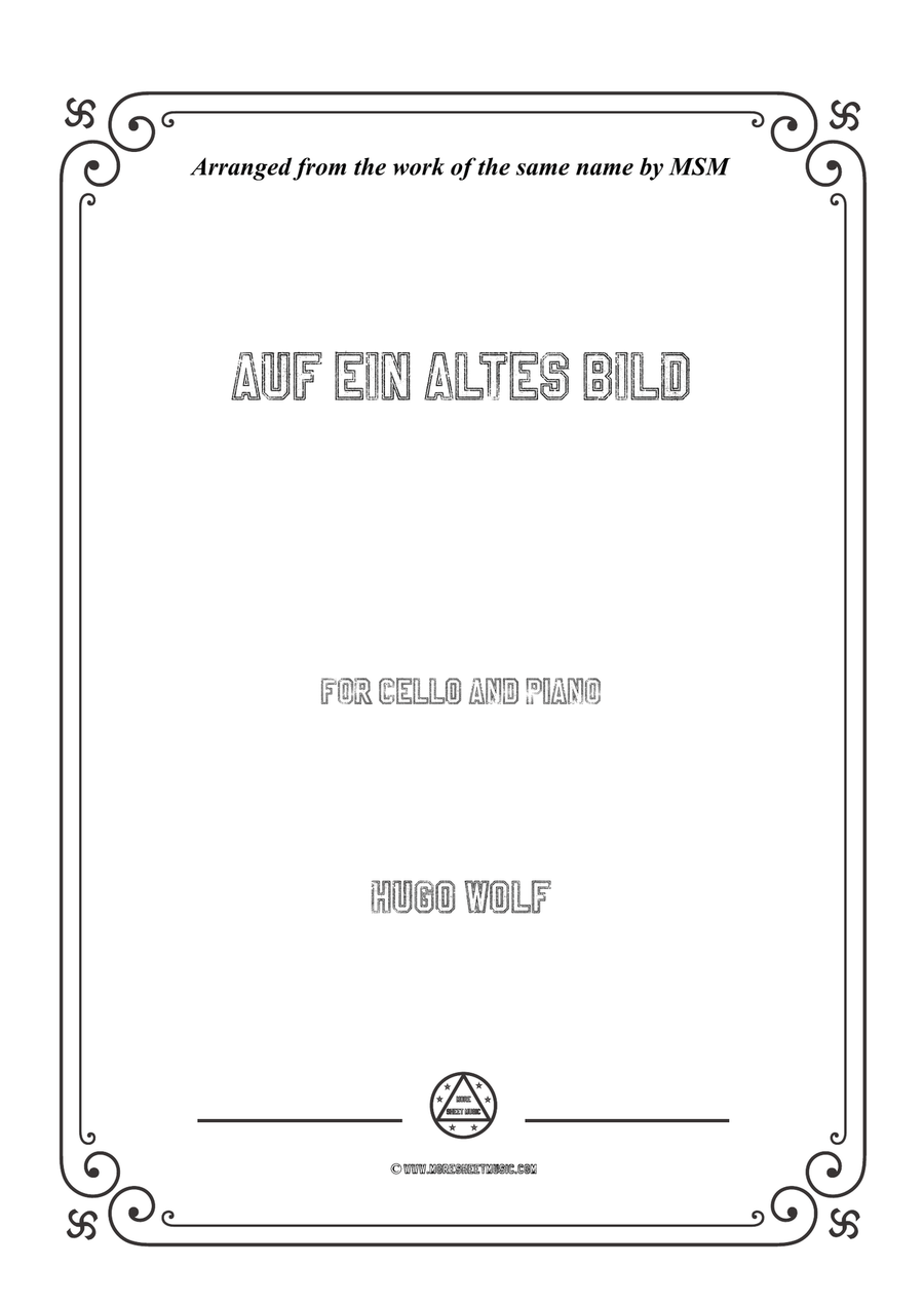 Wolf-Auf ein altes Bild, for Cello and Piano