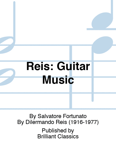 Reis: Guitar Music