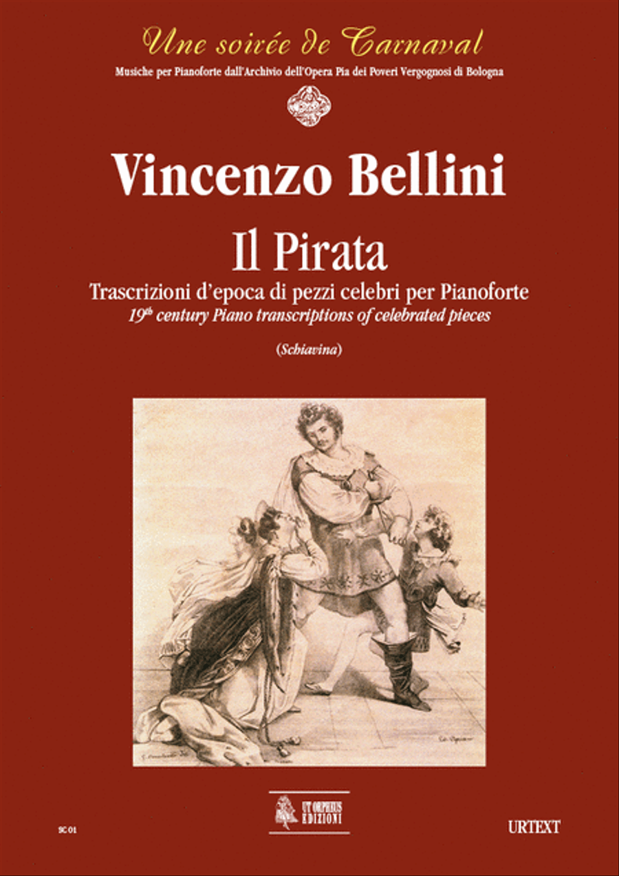 Il Pirata. Early transcriptions of Celebrated Pieces for Piano by Vincenzo Bellini Piano Solo - Sheet Music
