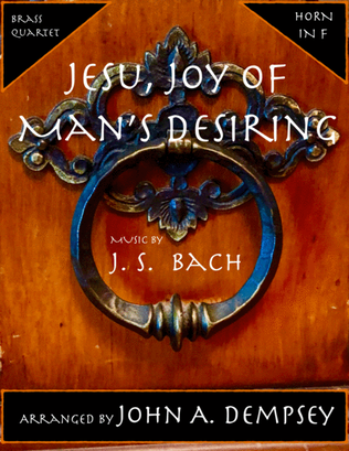 Book cover for Jesu, Joy of Man's Desiring (Horn in F Quartet)