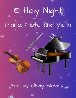 Book cover for O Holy Night, for Piano, Flute and Violin
