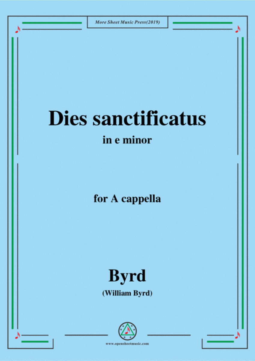 Byrd-Dies sanctificatus,in e minor,for A cappella image number null
