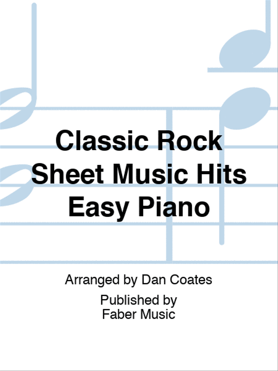 Classic Rock Sheet Music Hits Easy Piano