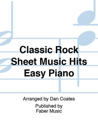 Book cover for Classic Rock Sheet Music Hits Easy Piano