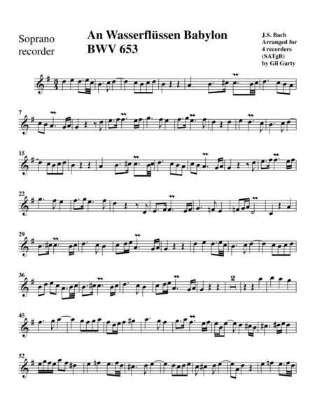 An Wasserflüßen Babylon BWV 653 from Leipzig Chorales (arrangement for 4 recorders)