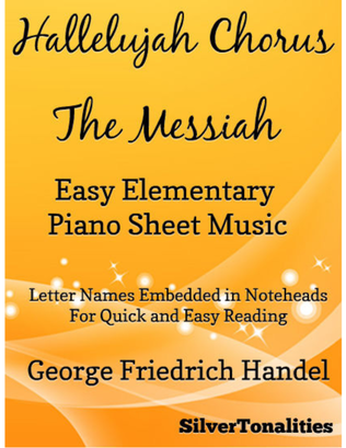 Book cover for Hallelujah Chorus the Messiah Easy Elementary Piano Sheet Music