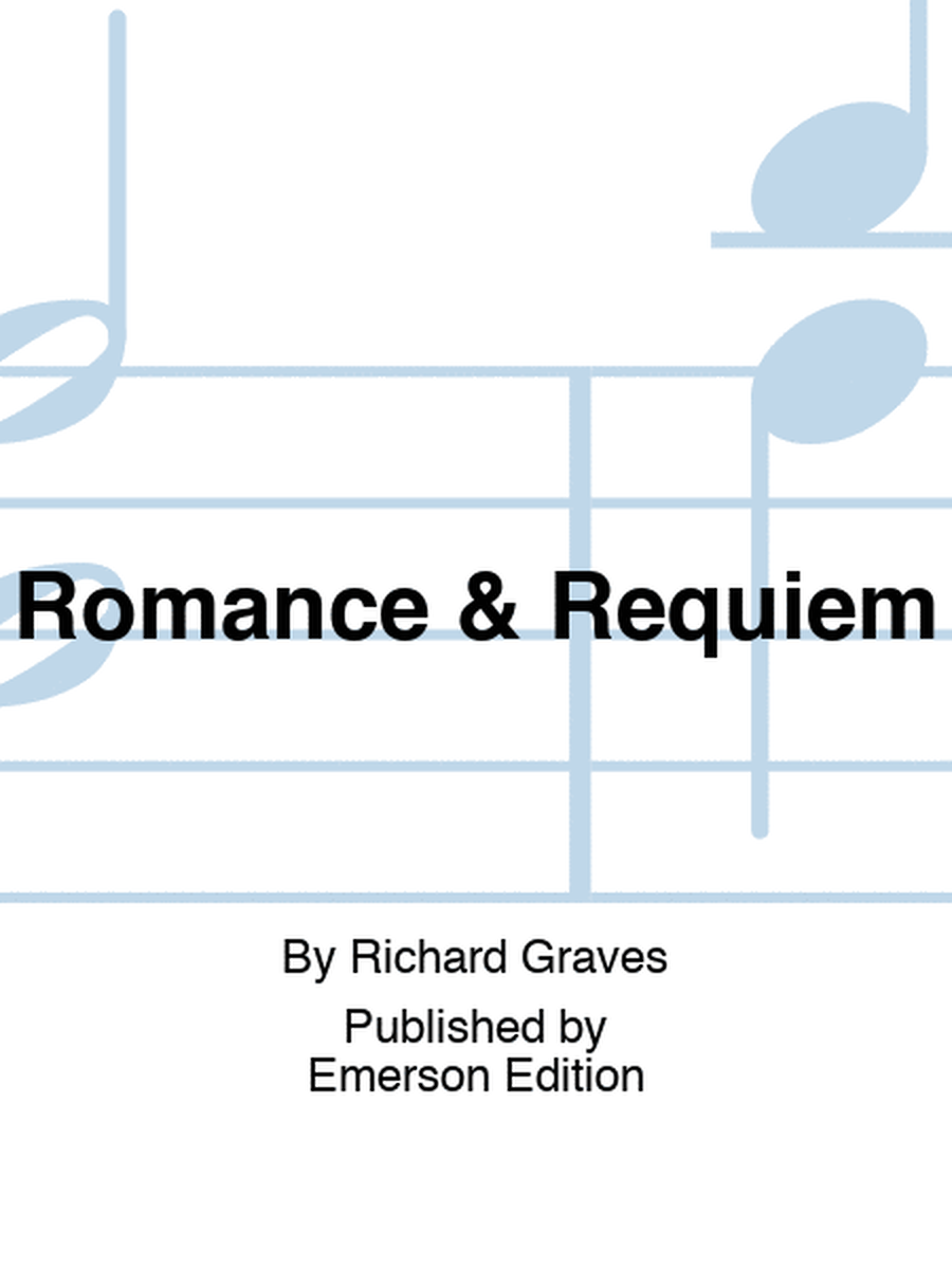 Romance & Requiem