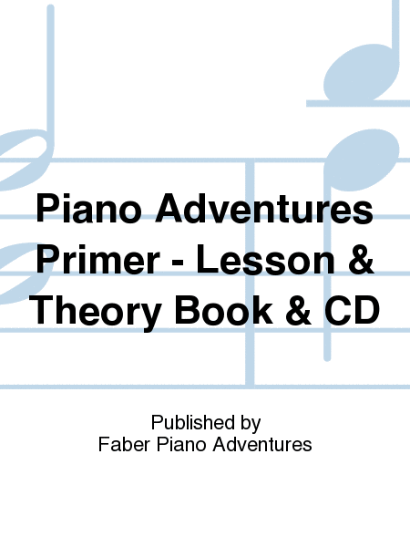 Piano Adventures Primer - Lesson & Theory Book & CD
