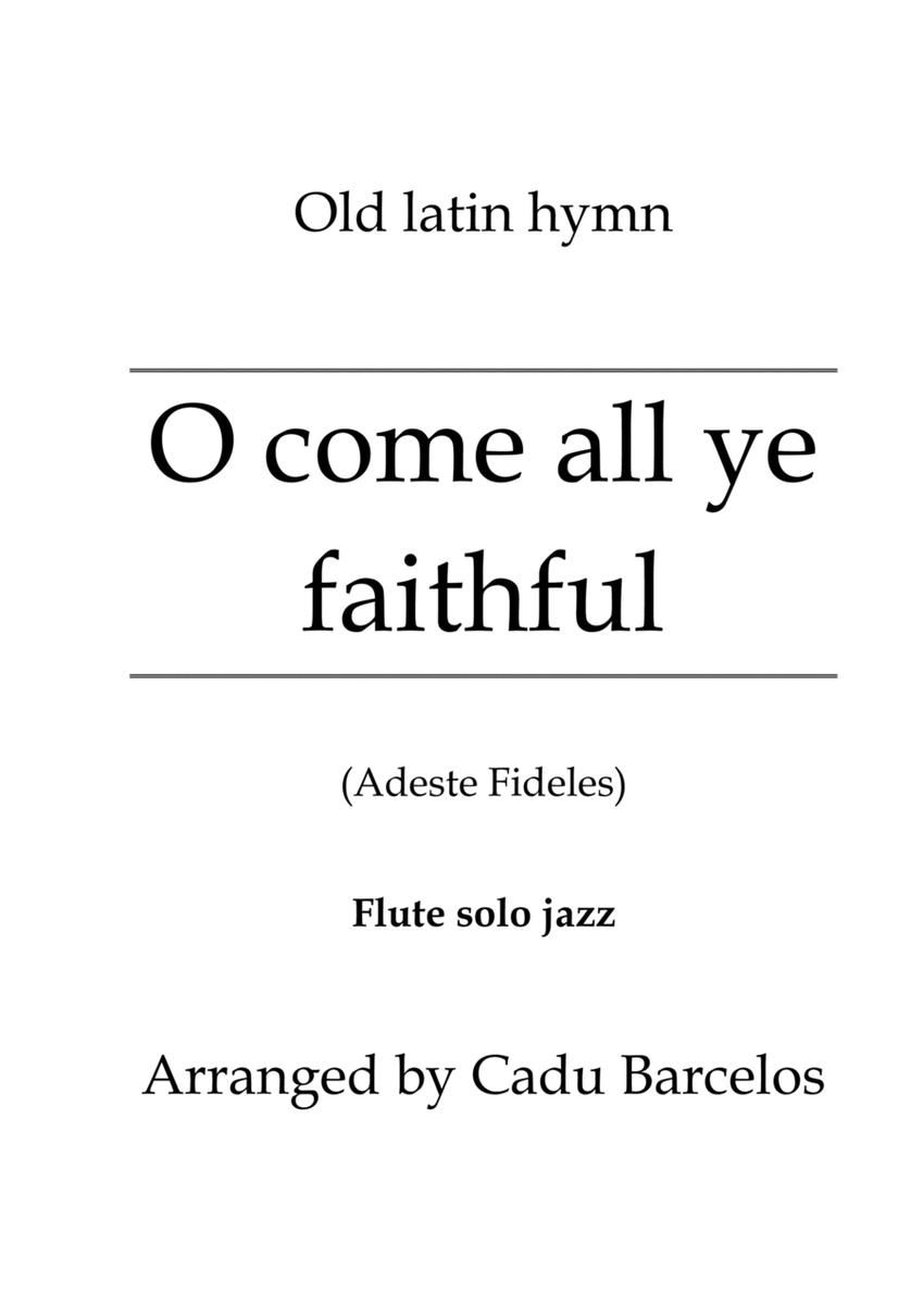 O come all ye faithful - Adeste Fideles (Flute solo jazz) image number null