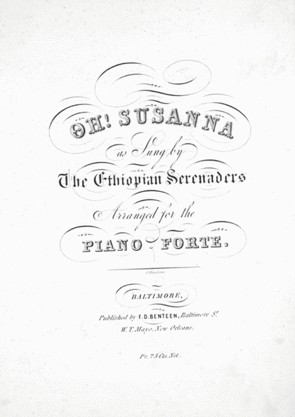 The Popular Song of Oh! Susanna